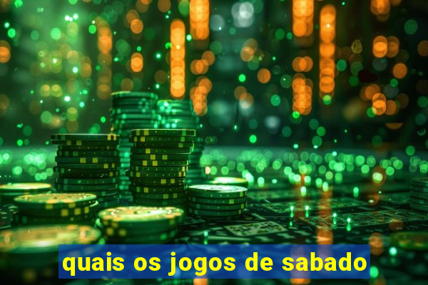 quais os jogos de sabado